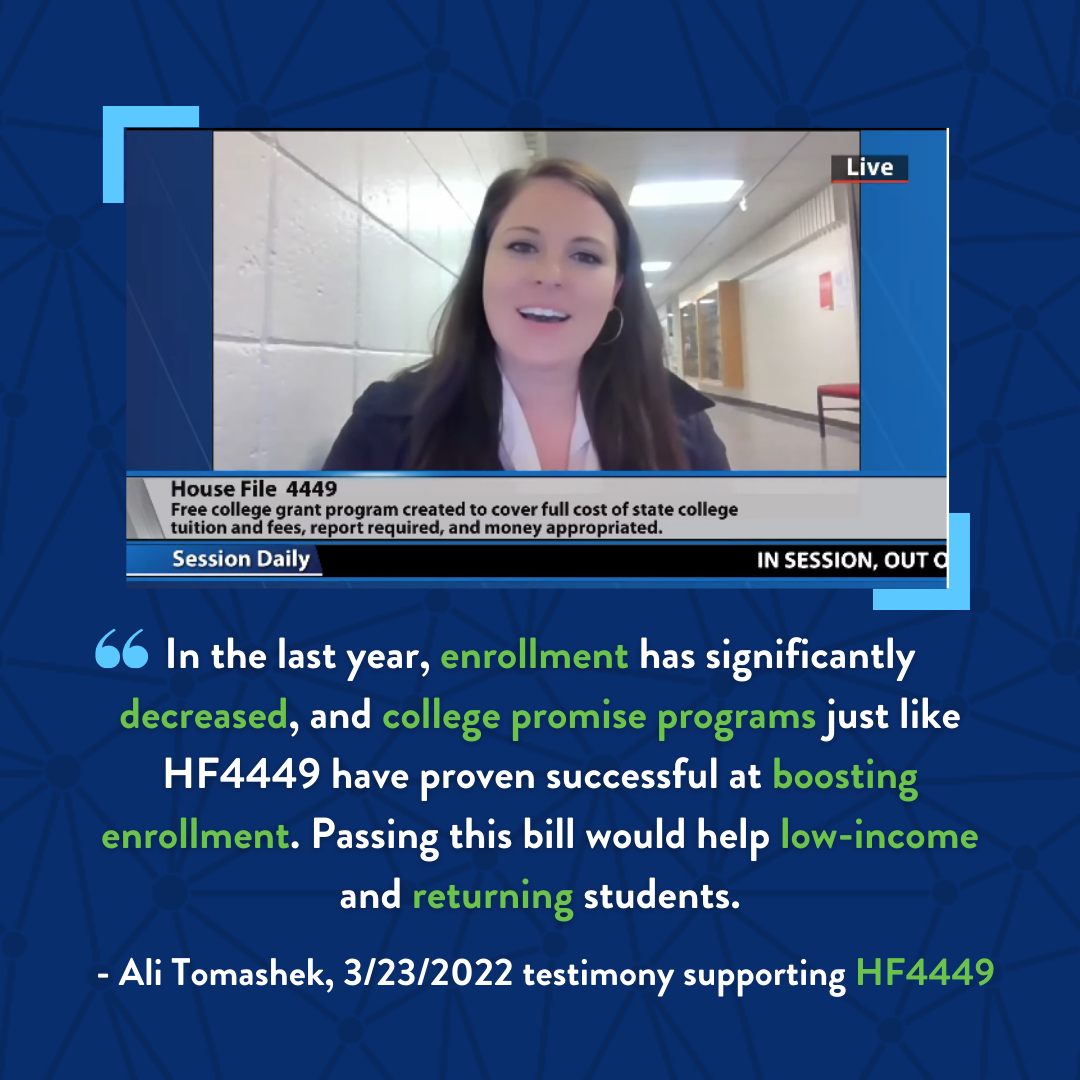 Image of Ali with quote reading "In the last year, enrollment has significantly decreased, and college promise programs like HF 4449 have proven successful at boosting enrollment. Passing this bill would help low-income and returning students."
