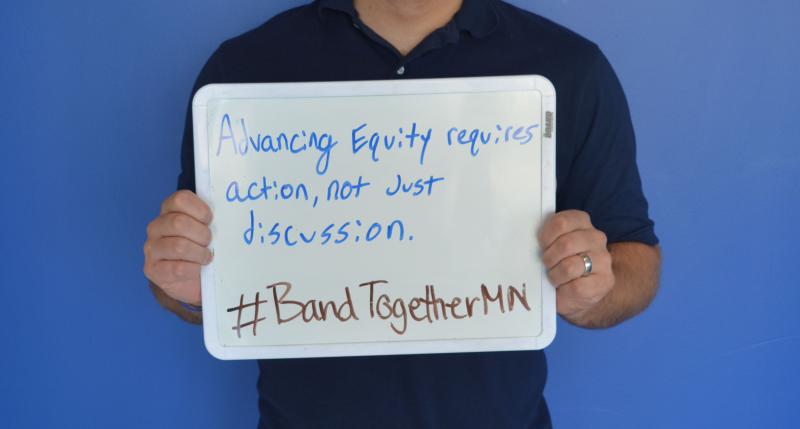 Advancing equity requires action, not just discussion #BandTogetherMN