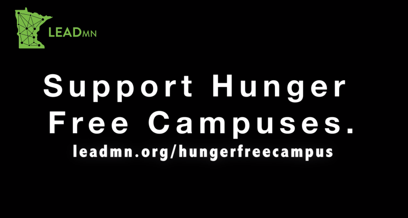 Support Hunger Free Campuses. www.leadmn.org/hungerfreecampus
